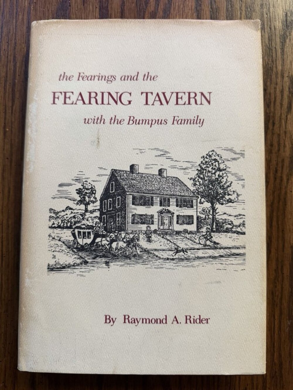 THE FEARINGS & THE FEARING TAVERN WITH THE BUMPUS FAMILY Raymond A Rider SIGNED